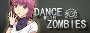 Dance With Zombies System Requirements