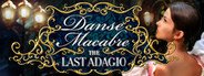 Danse Macabre: The Last Adagio Collector's Edition System Requirements