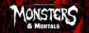 Dark Deception: Monsters & Mortals System Requirements