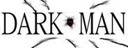 Dark Man System Requirements