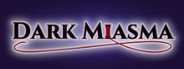 Dark Miasma System Requirements