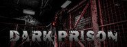 Dark Prison System Requirements