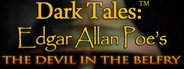 Dark Tales: Edgar Allan Poe's The Devil in the Belfry Collector's Edition System Requirements