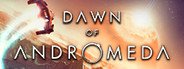 Dawn of Andromeda System Requirements