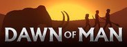 Dawn of Man System Requirements