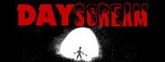 Dayscream System Requirements