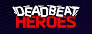 Deadbeat Heroes System Requirements