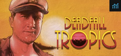 Deadfall Tropics PC Specs