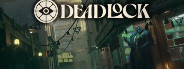 Deadlock System Requirements