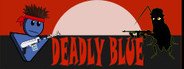 Deadly Blue System Requirements