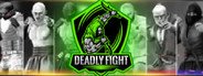 Deadly Fight System Requirements