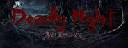 Deadly Night - No Escape System Requirements