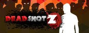 DeadShotZ System Requirements