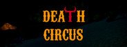 Death Circus System Requirements