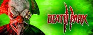 Death Park 2 System Requirements