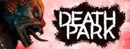 Death Park System Requirements