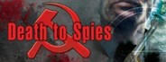 Death to Spies System Requirements