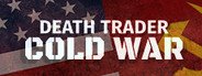 Death Trader: Cold War System Requirements