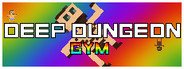 Deep Dungeon: Gym System Requirements