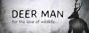 Deer Man System Requirements