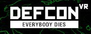 DEFCON VR System Requirements