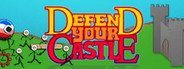 Defend Your Castle System Requirements