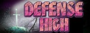 Defense high System Requirements