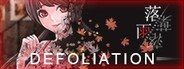 Defoliation System Requirements