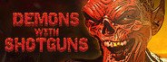 Demons with Shotguns System Requirements