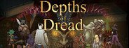 Depths of Dread System Requirements