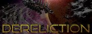 Dereliction System Requirements