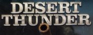 Desert Thunder System Requirements