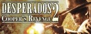 Desperados 2: Cooper's Revenge System Requirements