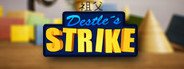 Destle Strike System Requirements