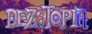 Dezatopia System Requirements