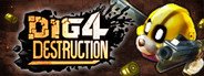 Dig 4 Destruction System Requirements