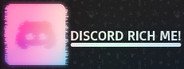 Can I Run Discord Rich Me!?