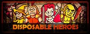 Disposable Heroes System Requirements