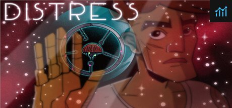 Distress: A Choice-Driven Sci-Fi Adventure PC Specs