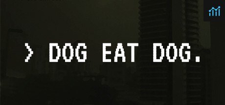 Dog Eat Dog PC Specs