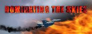 Dominating the skies System Requirements