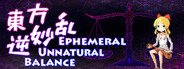 東方逆妙乱 ~ Ephemeral Unnatural Balance System Requirements