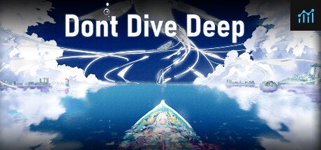 Don't Dive Deep PC Specs