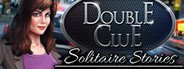 Double Clue: Solitaire Stories System Requirements