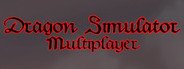 Dragon Simulator Multiplayer System Requirements