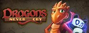 Dragons Never Cry System Requirements