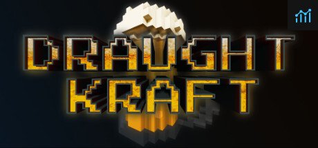 Draught Kraft PC Specs