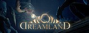 DreamLand System Requirements