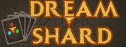 Dreamshard System Requirements