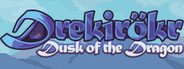 Drekirokr - Dusk of the Dragon System Requirements